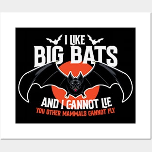 I Like Big Bats & I Cannot Lie // Funny Halloween Bat Rap Parody Posters and Art